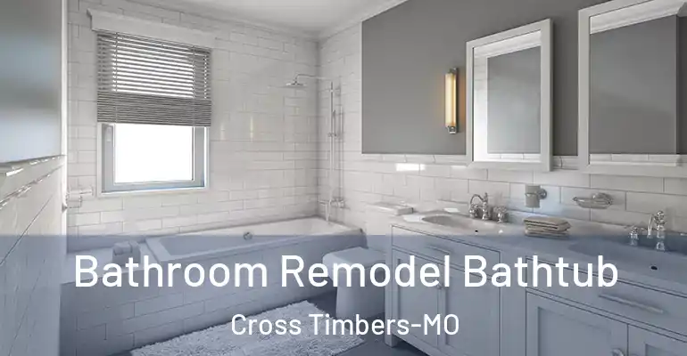 inner Bathroom imggen Bathroom Remodel Bathtub Cross Timbers-MO