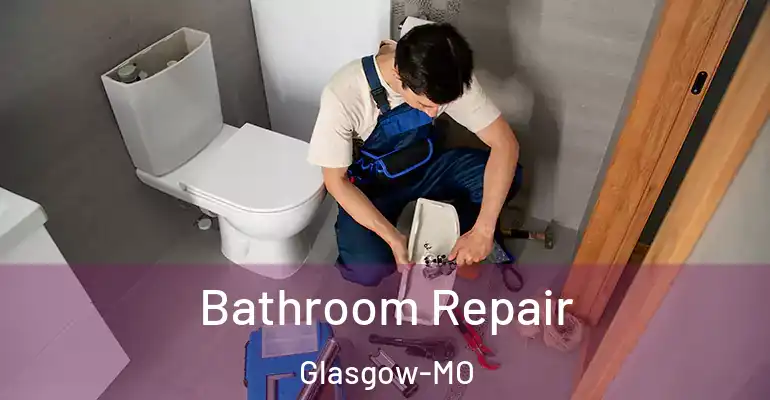 inner Bathroom imggen Bathroom Repair Glasgow-MO