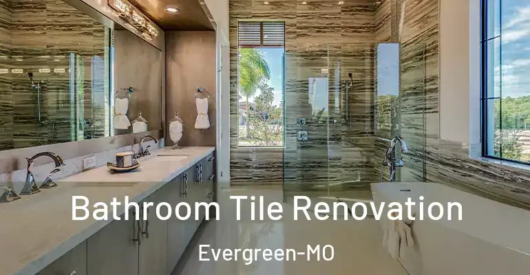 inner Bathroom imggen Bathroom Tile Renovation Evergreen-MO