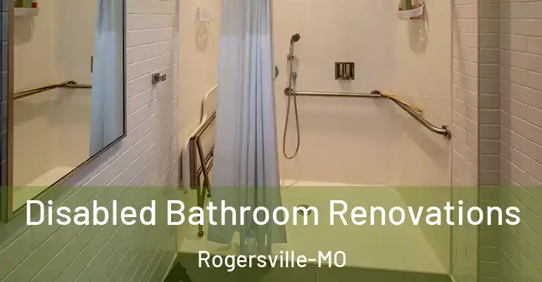 inner Bathroom imggen Disabled Bathroom Renovations Rogersville-MO