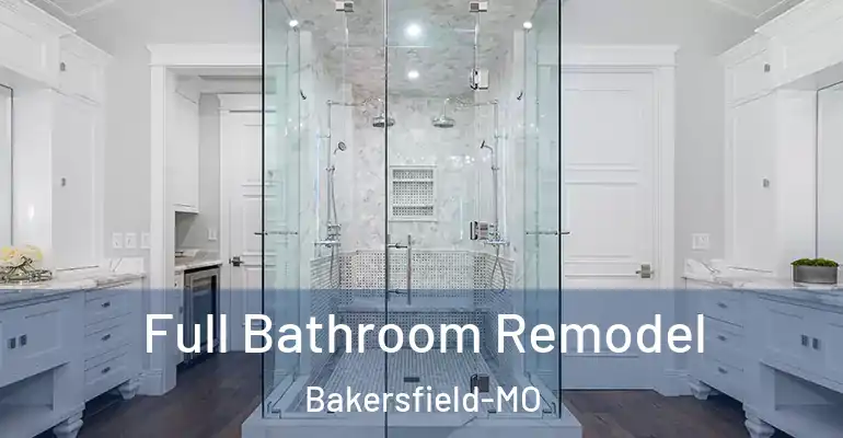 inner Bathroom imggen Full Bathroom Remodel Bakersfield-MO