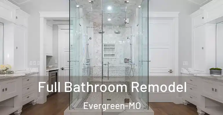 inner Bathroom imggen Full Bathroom Remodel Evergreen-MO