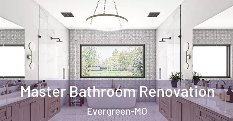inner Bathroom imggen Master Bathroom Renovation Evergreen-MO