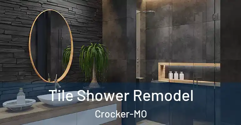 inner Bathroom imggen Tile Shower Remodel Crocker-MO