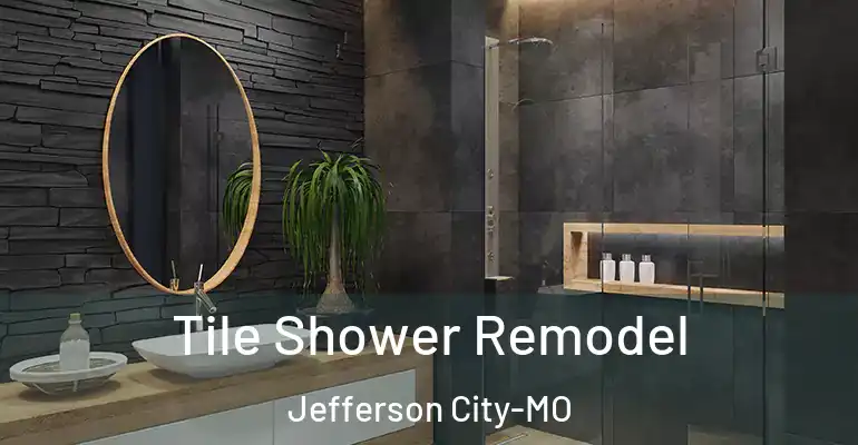 inner Bathroom imggen Tile Shower Remodel Jefferson City-MO