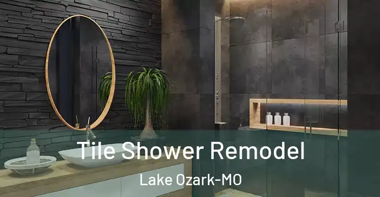 inner Bathroom imggen Tile Shower Remodel Lake Ozark-MO